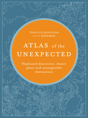 cover image of Atlas of the Unexpected